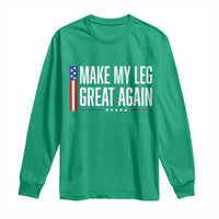 Make My Leg Great Again Funny Broken Leg Surgery Recovery Long Sleeve Shirt Vintage USA Flag Patriotic