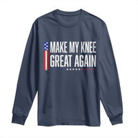 Make My Knee Great Again Funny Broken Knee Surgery Recovery Long Sleeve Shirt Vintage USA Flag Patriotic