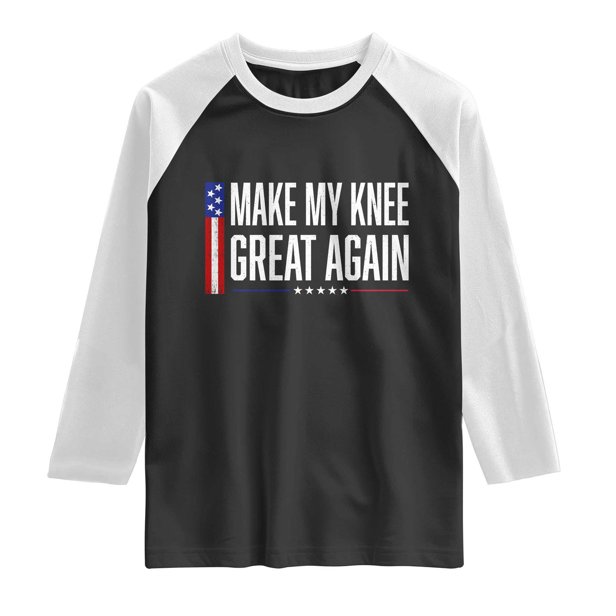 Make My Knee Great Again Funny Broken Knee Surgery Recovery Raglan Shirt Vintage USA Flag Patriotic