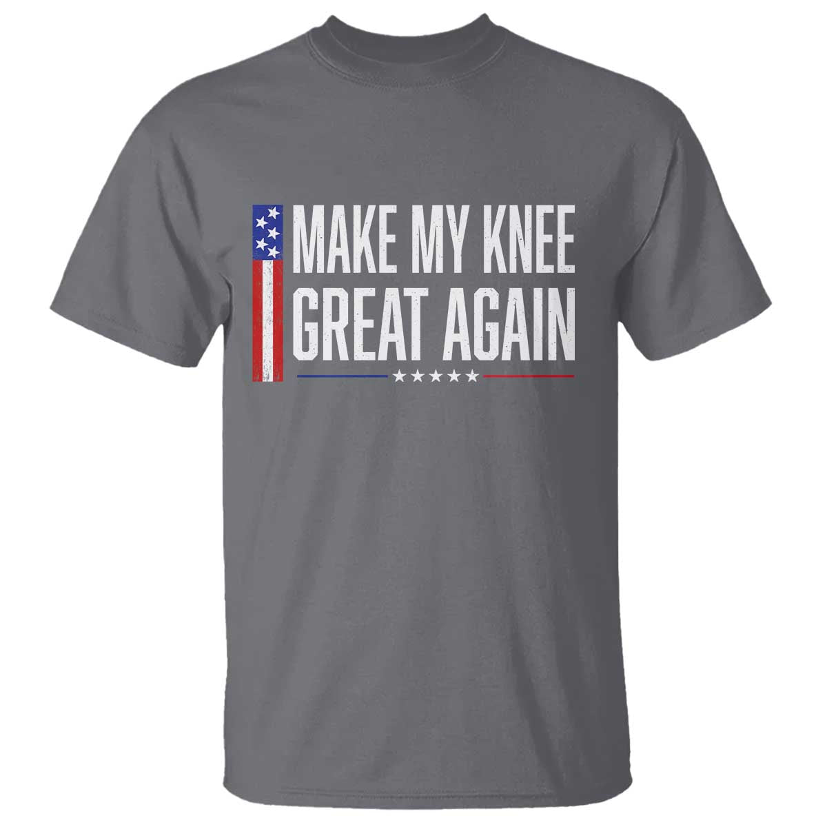 Make My Knee Great Again Funny Broken Knee Surgery Recovery T Shirt Vintage USA Flag Patriotic