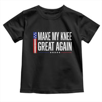 Make My Knee Great Again Funny Broken Knee Surgery Recovery Toddler T Shirt Vintage USA Flag Patriotic