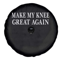 Make My Knee Great Again Funny Broken Knee Surgery Recovery Spare Tire Cover