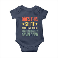 Does This Shirt Make Me Look Professionally Developed Vintage Graphic Baby Onesie