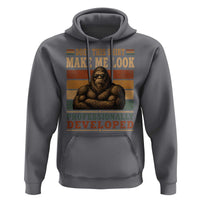 Does This Make Me Look Professionally Developed Funny Bigfoot Hoodie Sasquatch Retro Humor