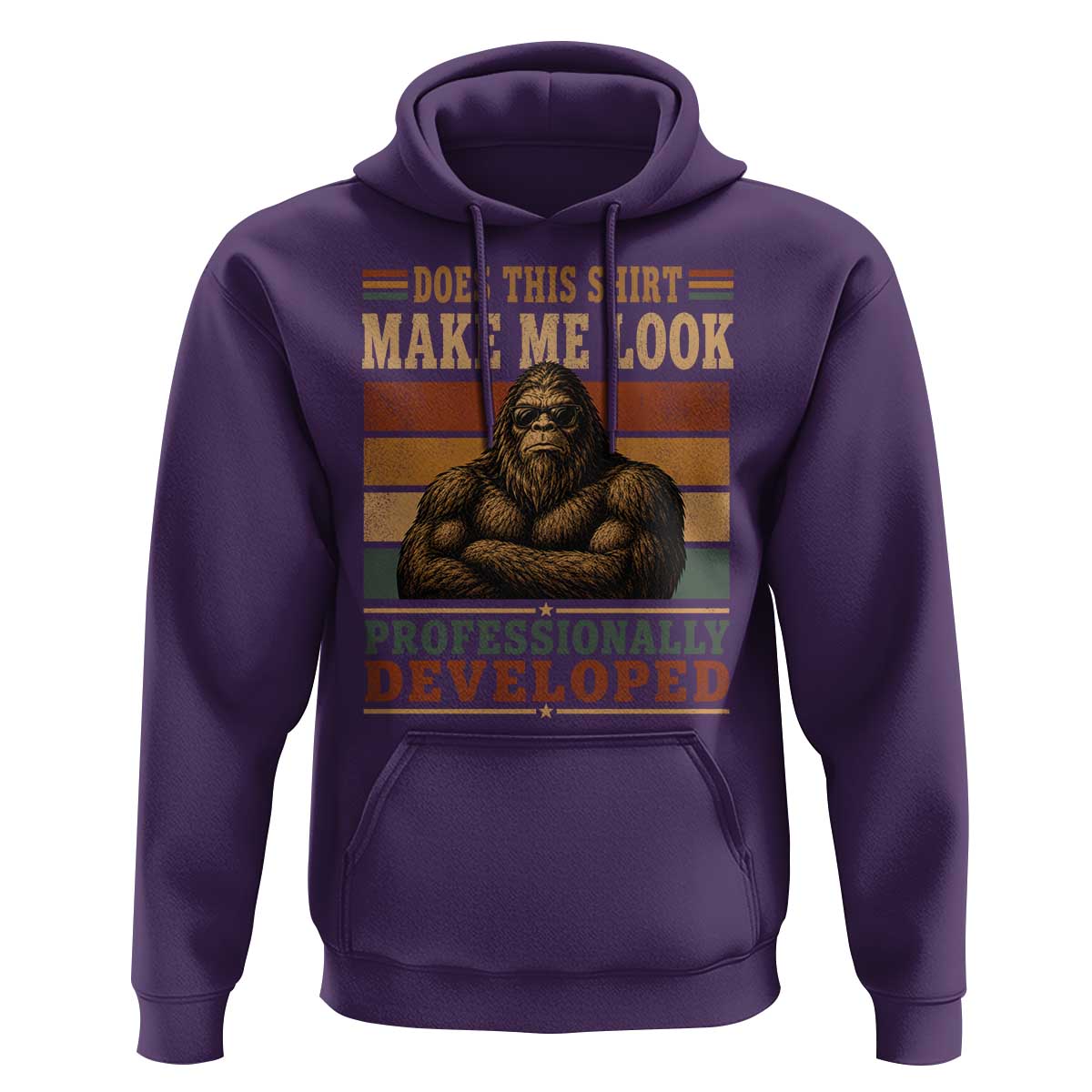 Does This Make Me Look Professionally Developed Funny Bigfoot Hoodie Sasquatch Retro Humor