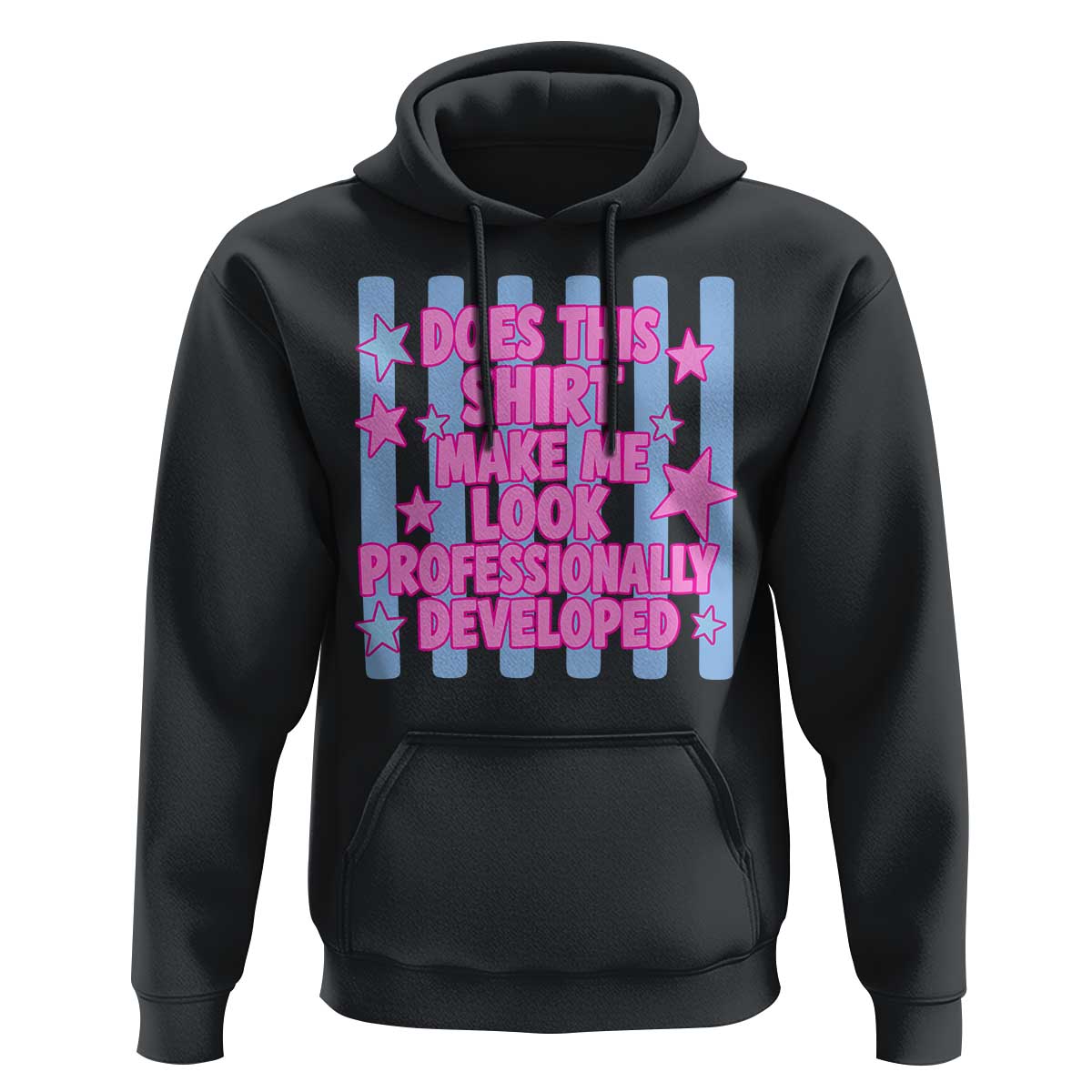 Does This Make Me Look Professionally Developed Hoodie Funny Retro Groovy Pink Graphic