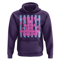 Does This Make Me Look Professionally Developed Hoodie Funny Retro Groovy Pink Graphic