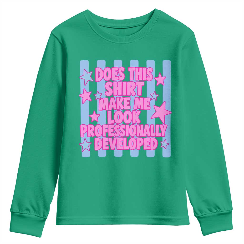 Does This Make Me Look Professionally Developed Youth Sweatshirt Funny Retro Groovy Pink Graphic