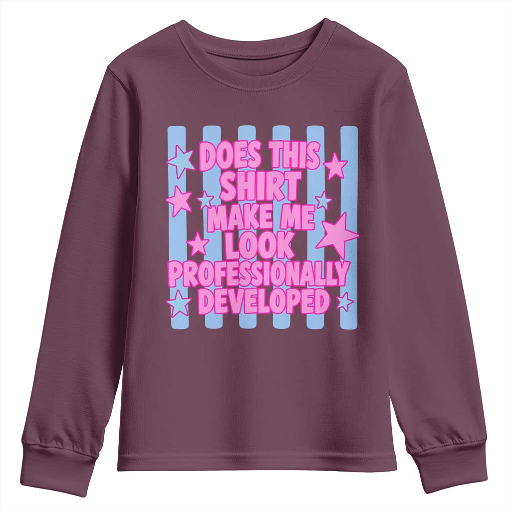 Does This Make Me Look Professionally Developed Youth Sweatshirt Funny Retro Groovy Pink Graphic