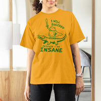I Will Succeed Because I Am Insane Frog Crocodile T Shirt For Women