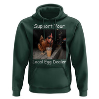 Support Local Dealer Chicken Farmer Hoodie Funny Animal Graphic Chicken Drinking Iced Coffee
