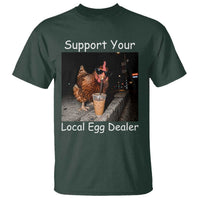 Support Local Dealer Chicken Farmer T Shirt Funny Animal Graphic Chicken Drinking Iced Coffee