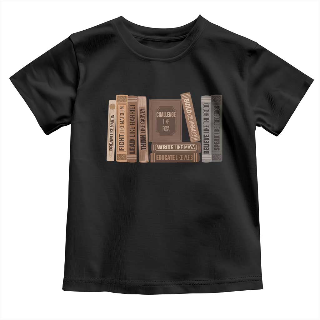Black History Month Toddler T Shirt Black Leaders African American Teachers