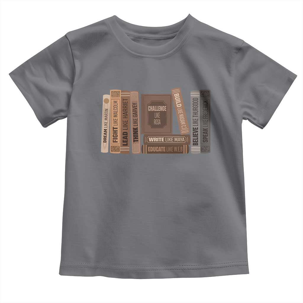 Black History Month Toddler T Shirt Black Leaders African American Teachers