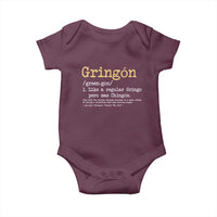 Gringon Green-gon Like A Regular Gringo Pero Mas Chingon Baby Onesie Mexican Mexico Pride