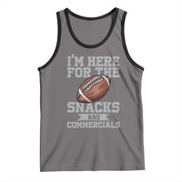 Funny Football Tank Top I'm Just Here For The Snacks And Commercials Halftime Show