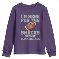 Funny Football Youth Sweatshirt I'm Just Here For The Snacks And Commercials Halftime Show
