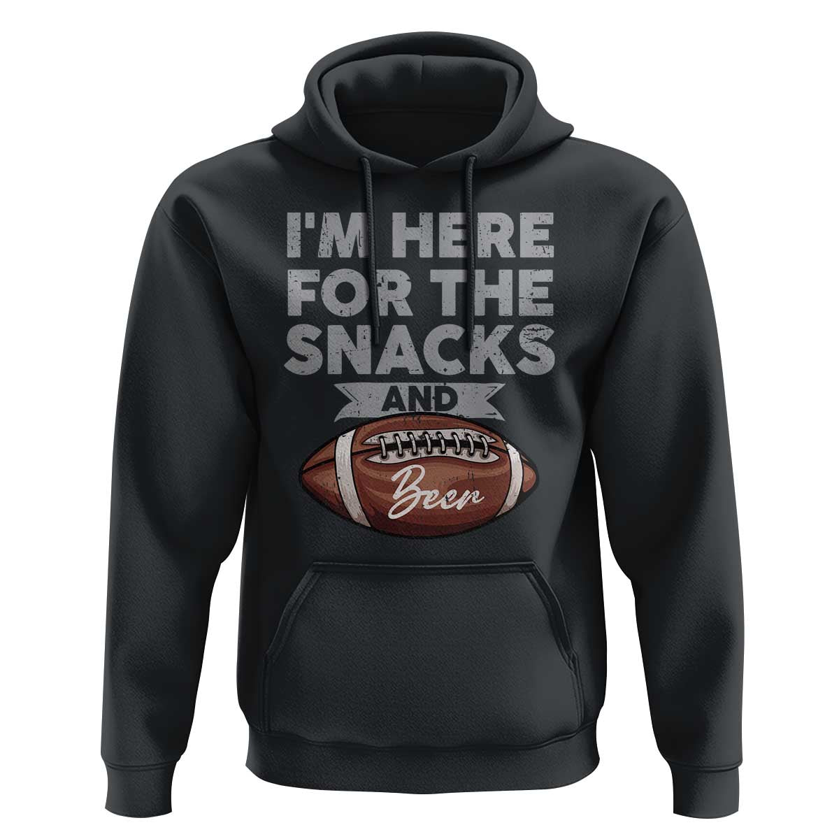Funny Football Bowl Gift Hoodie I'm Just Here For The Snacks And Beer