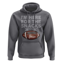 Funny Football Bowl Gift Hoodie I'm Just Here For The Snacks And Beer