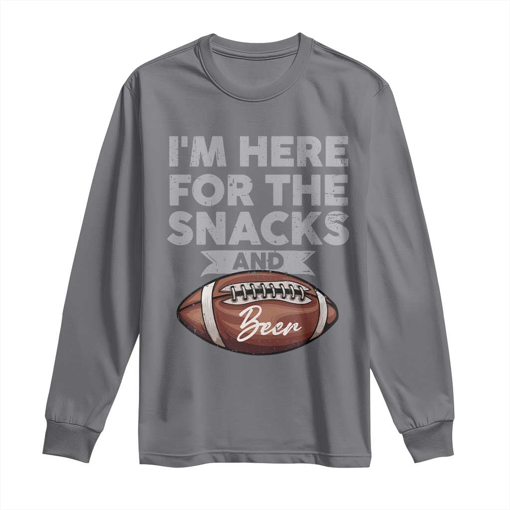 Funny Football Long Sleeve Shirt I'm Just Here For The Snacks And Beer