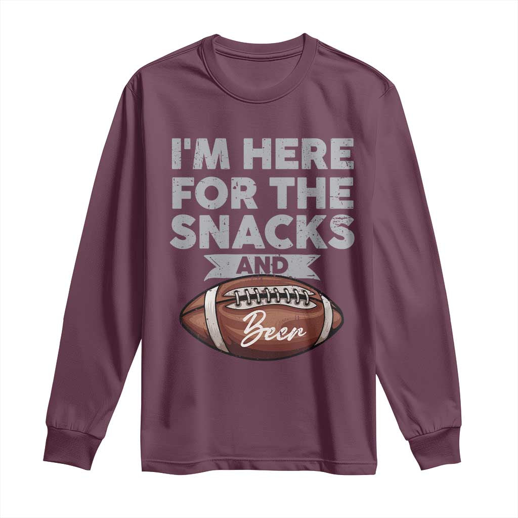 Funny Football Long Sleeve Shirt I'm Just Here For The Snacks And Beer