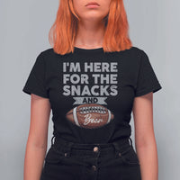 Funny Football Bowl Gift T Shirt For Women I'm Just Here For The Snacks And Beer
