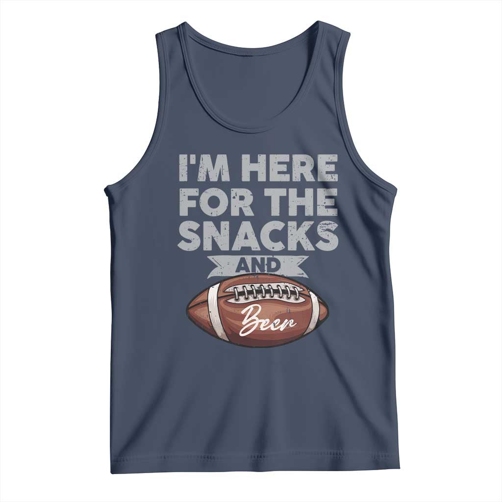 Funny Football Tank Top I'm Just Here For The Snacks And Beer