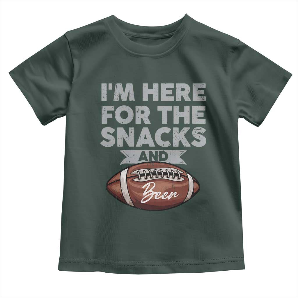 Funny Football Toddler T Shirt I'm Just Here For The Snacks And Beer