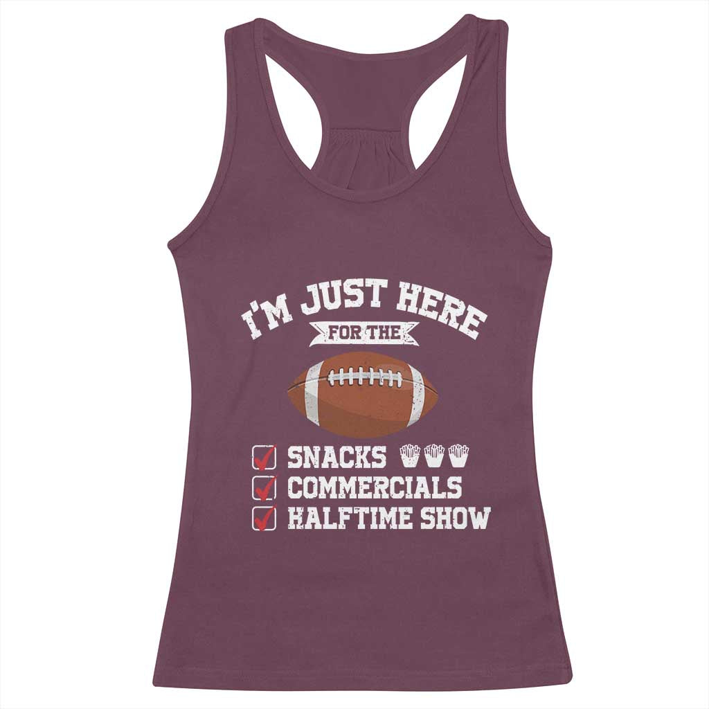 Funny Football Racerback Tank Top I'm Just Here For The Snacks And Commercials