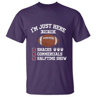 Funny Football Bowl Gift T Shirt I'm Just Here For The Snacks And Commercials