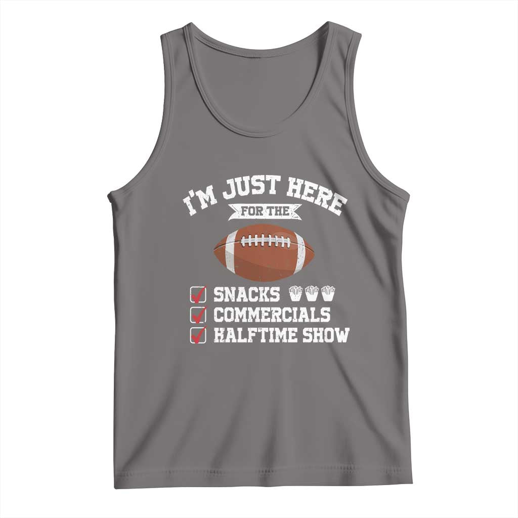 Funny Football Tank Top I'm Just Here For The Snacks And Commercials