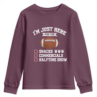 Funny Football Youth Sweatshirt I'm Just Here For The Snacks And Commercials