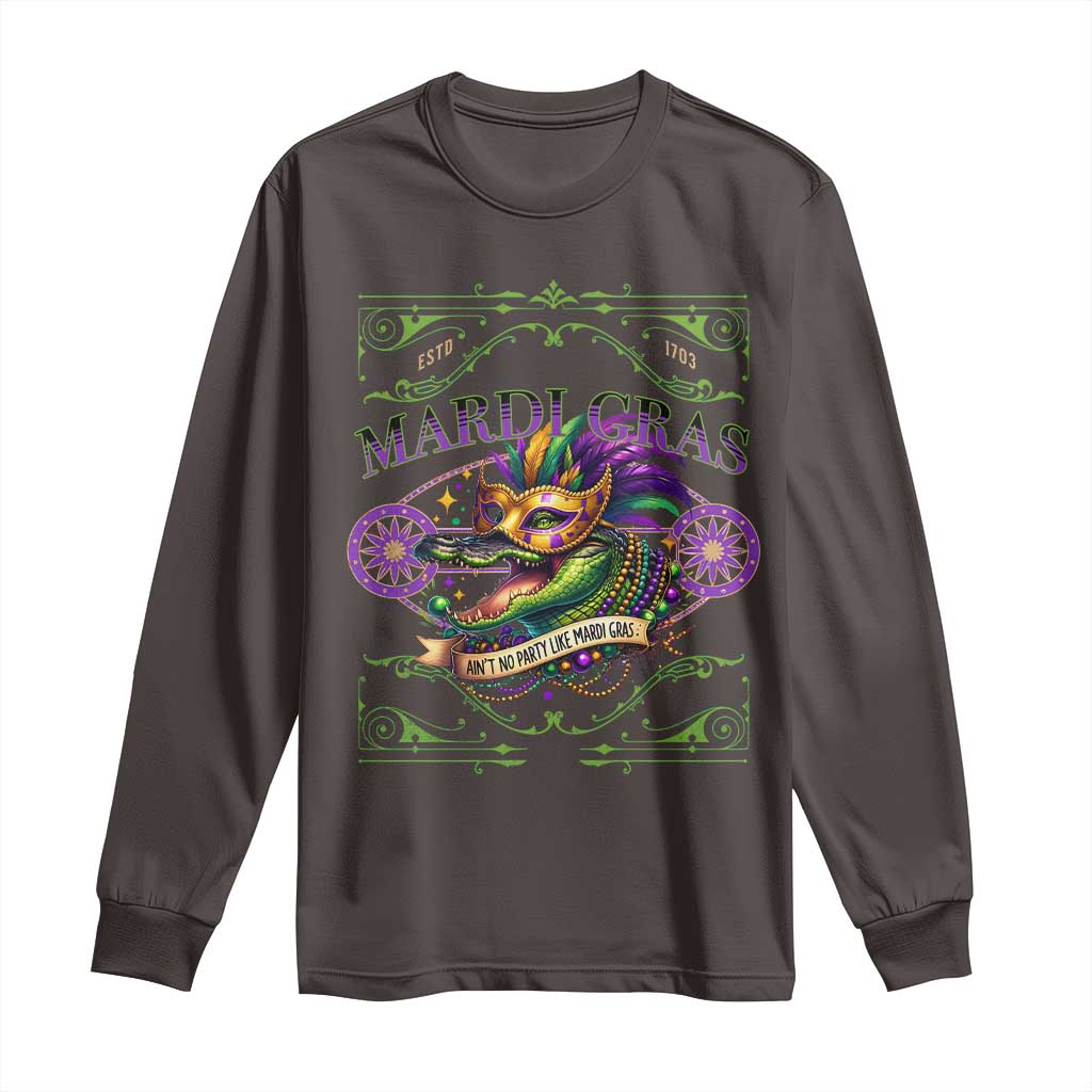Mardi Gras Crocodile Long Sleeve Shirt Mardigator Alligator Costume Carnival Ain't No Party Like Mardi Gras