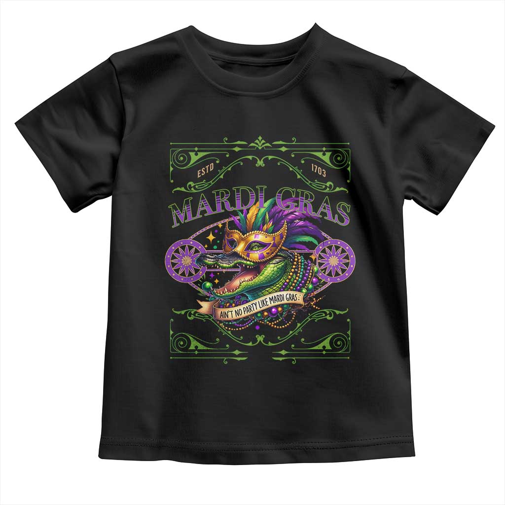 Mardi Gras Crocodile Toddler T Shirt Mardigator Alligator Costume Carnival Ain't No Party Like Mardi Gras
