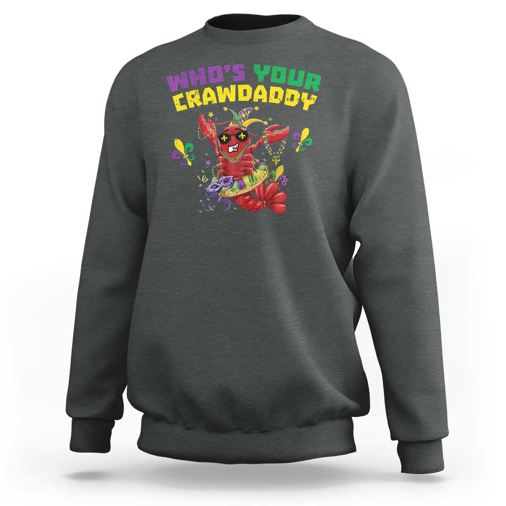 Mardi Gras Crawfish Sweatshirt Whos Your Crawdaddy Jester Beads