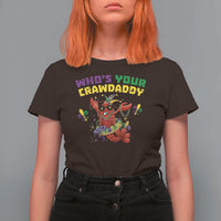 Mardi Gras Crawfish T Shirt For Women Whos Your Crawdaddy Jester Beads