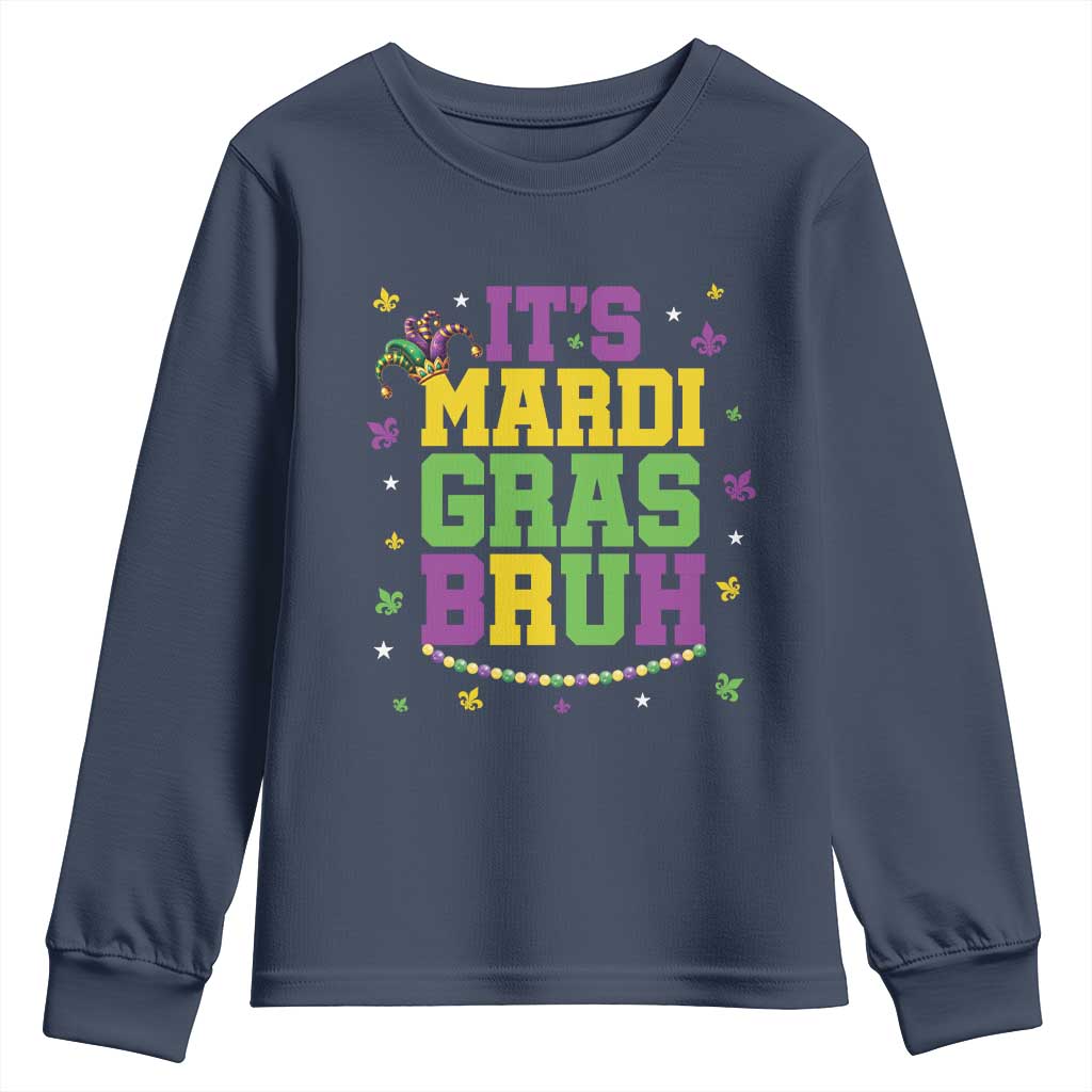 Bruh Mardi Gras Youth Sweatshirt Funny Fat Tuesday Teens Boys Kids