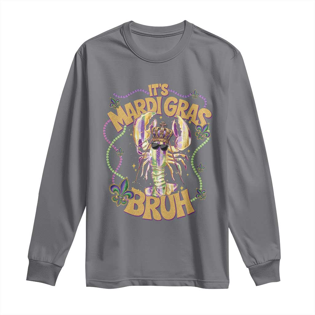 It's Mardi Gras Bruh Long Sleeve Shirt Glitter Print Crawfish Beads