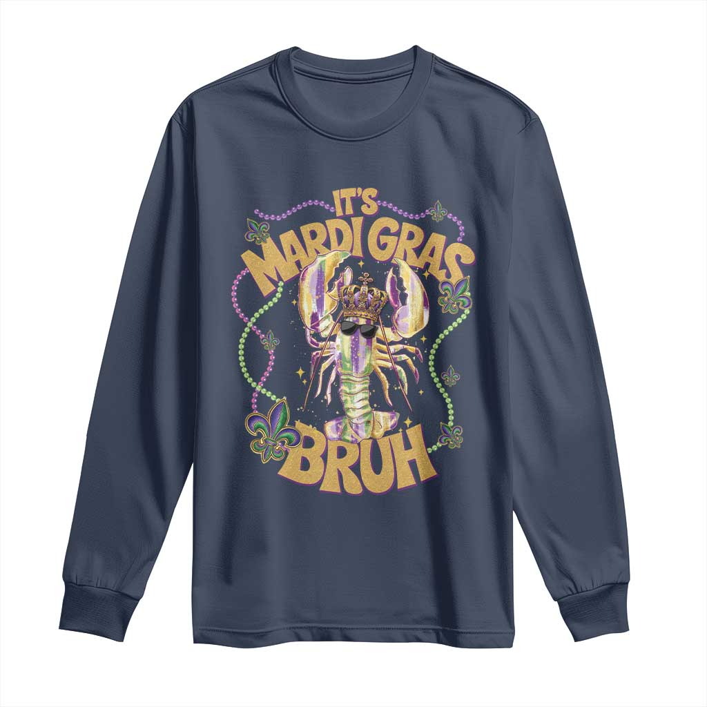 It's Mardi Gras Bruh Long Sleeve Shirt Glitter Print Crawfish Beads