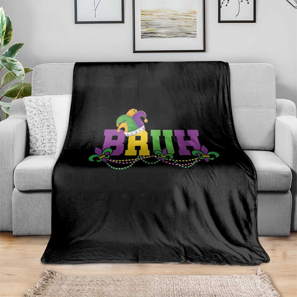 Bruh Mardi Gras Throw Blanket Carnival New Orleans Trip Parade Outfit Teens Boys Kids - Wonder Print Shop