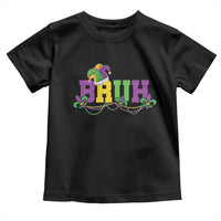 Bruh Mardi Gras Toddler T Shirt Carnival New Orleans Trip Parade Outfit Teens Boys Kids - Wonder Print Shop