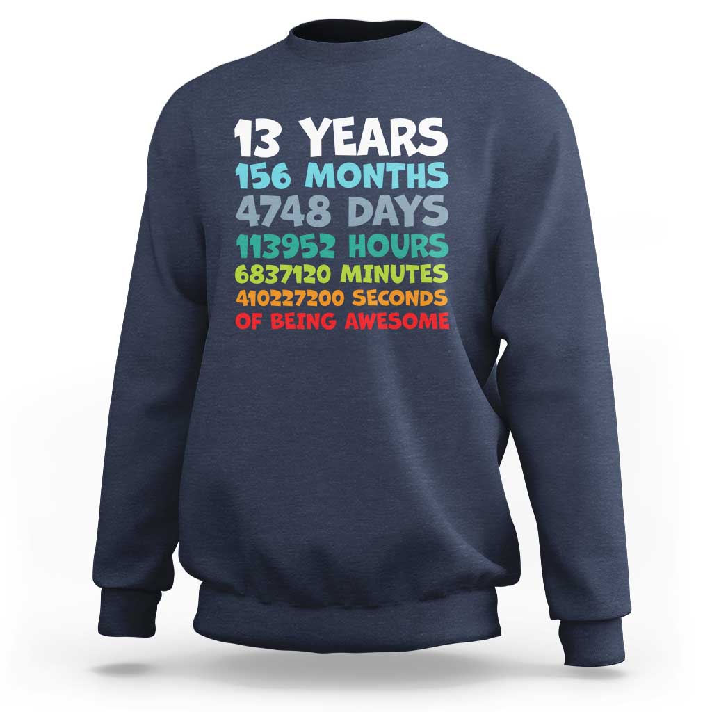 13th Birthday Sweatshirt 13 Year Old Bday Gifts Son Boy 13yr