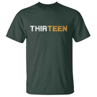 13th Birthday T Shirt Thirteen Teen 13 Year Old Official Teenager Gifts