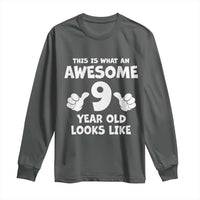9th Birthday Gifts Long Sleeve Shirt Awesome 9 Year Old Bday Son Boy Girl 9yr