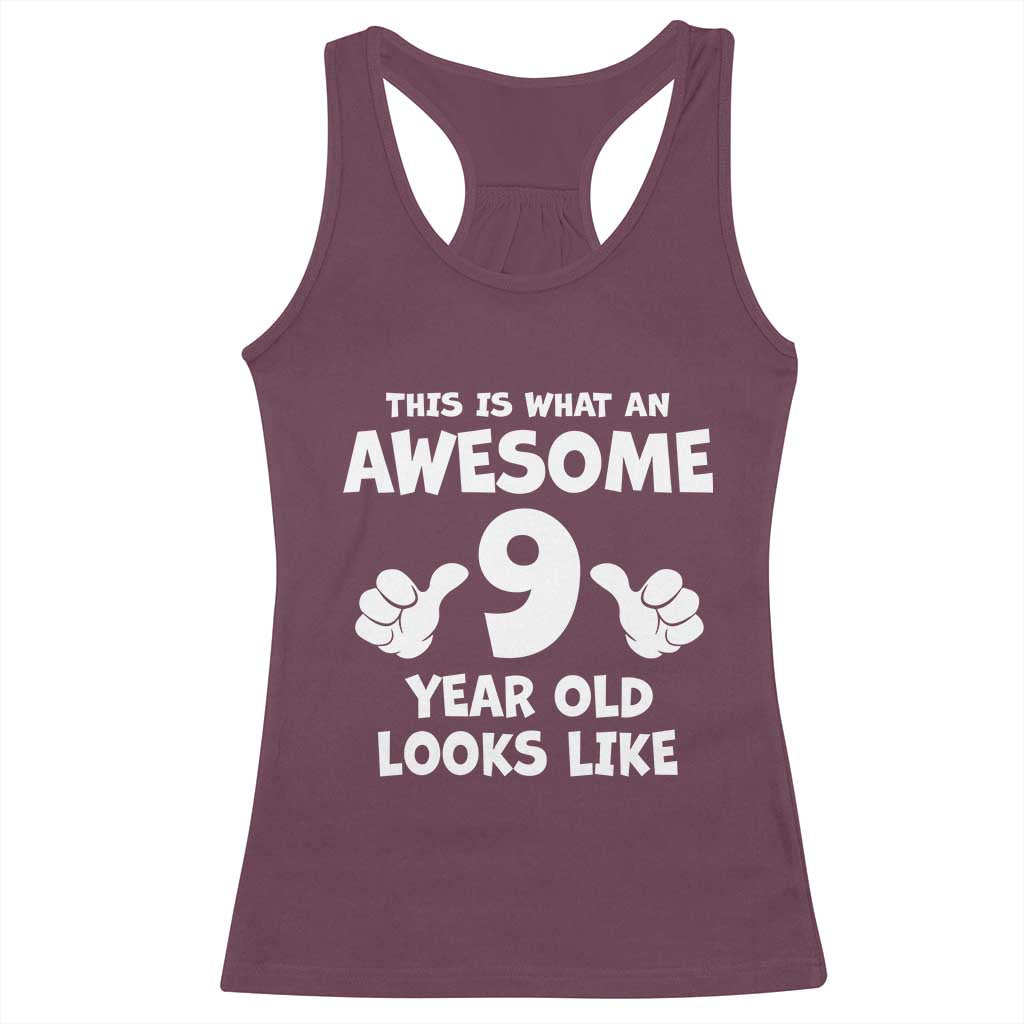 9th Birthday Gifts Racerback Tank Top Awesome 9 Year Old Bday Son Boy Girl 9yr