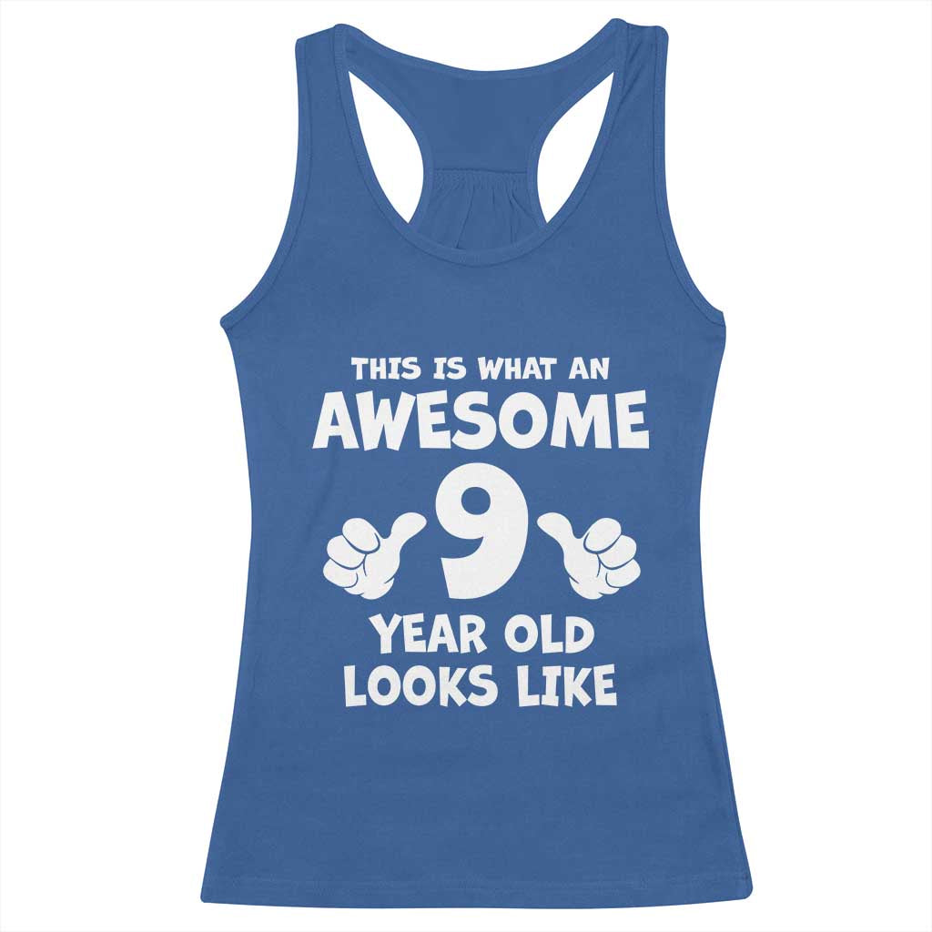 9th Birthday Gifts Racerback Tank Top Awesome 9 Year Old Bday Son Boy Girl 9yr