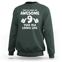 9th Birthday Gifts Sweatshirt Awesome 9 Year Old Bday Son Boy Girl 9yr
