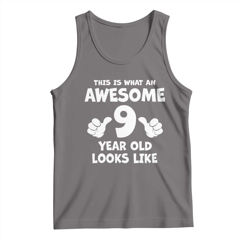 9th Birthday Gifts Tank Top Awesome 9 Year Old Bday Son Boy Girl 9yr