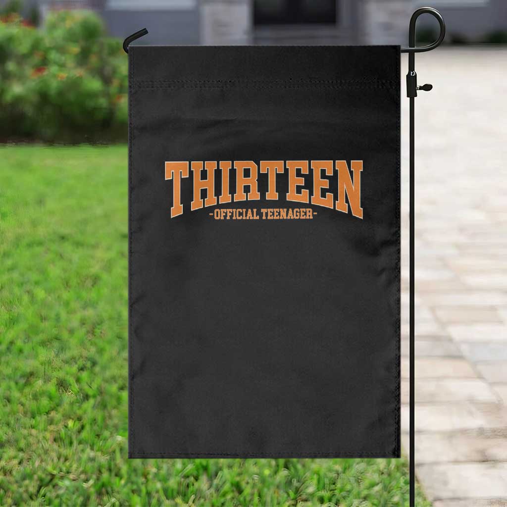 Thirteen Official Teenager Garden Flag Vintage Retro Varsity 13th Birthday Gift Teen Girl
