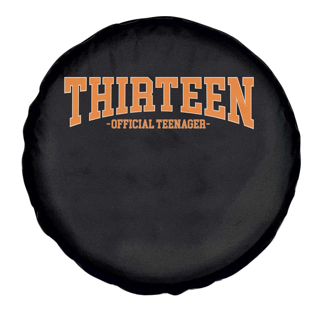 Thirteen Official Teenager Spare Tire Cover Vintage Retro Varsity 13th Birthday Gift Teen Girl